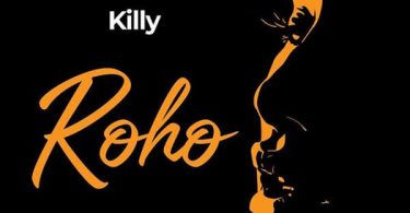 Killy Roho Mp3 Download