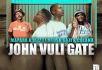 John Vuli Gate by Mapara A Jazz Mp3 Download