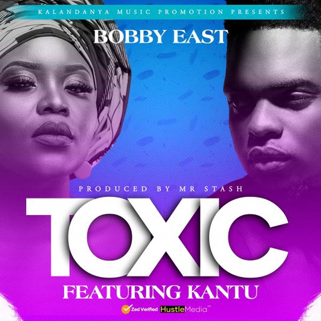 Bobby East ft Kantu Toxic Mp3 Download