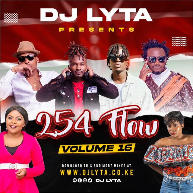DJ Lyta 254 Flow Vol 16 Mix Mp3 Download