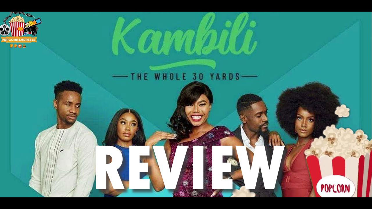 Kambili The Whole 30 Yards review