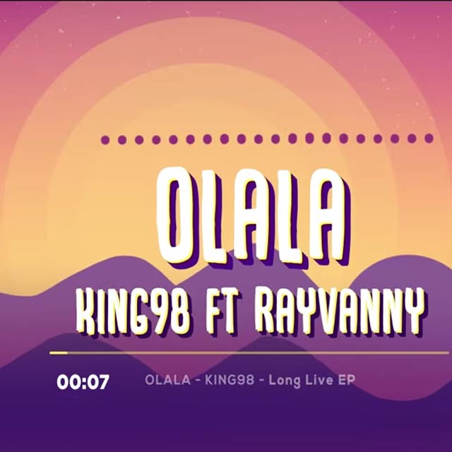 King 98 ft Rayvanny Olala Mp3 Download