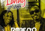 Roberto ft Vinka Loving Mp3 Download
