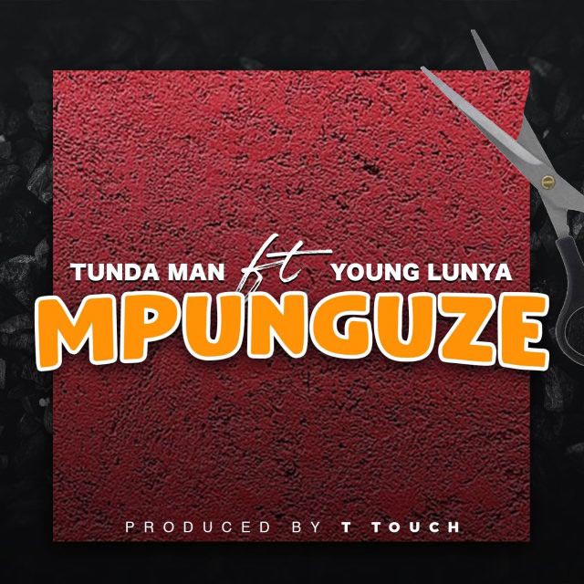 Mpunguze by Tundaman ft Young Lunya Mp3 Download