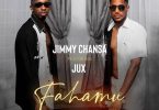 Jimmy Chansa ft Jux Fahamu Mp3 Download