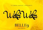 Belle 9 Weka Weka Mp3 Download