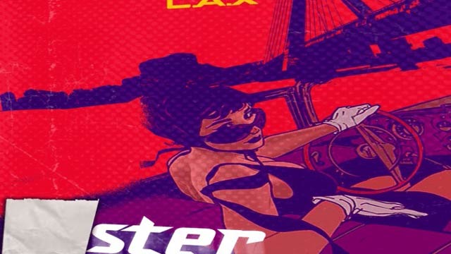LAX Faster Mp3 Download