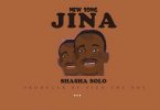 Shasha Solo Jina Mp3 Download