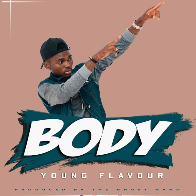 Young Flavour Body Mp3 Download