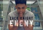 Zack Knight Enemy Mp3 Download
