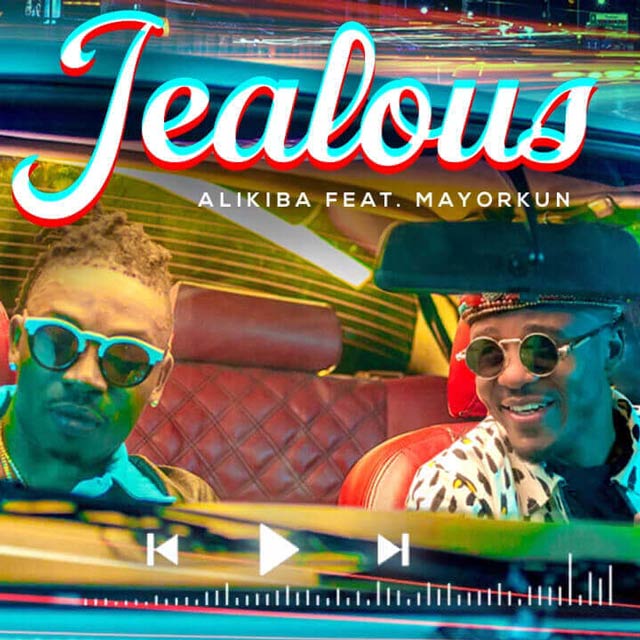 Alikiba feat Mayorkun Jealous Mp3 Download