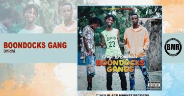 Boondocks Gang Dhidhi Mp3 Download