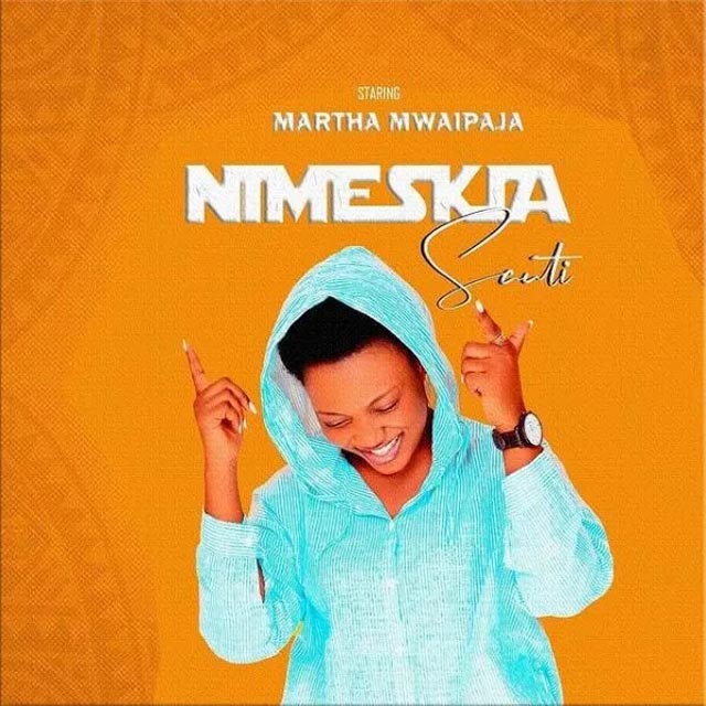 Martha Mwaipaja Nimeskia Sauti Mp3 Download