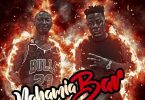 Chidi Beenz ft Baddest 47 Nahamia Bar Mp3 Download
