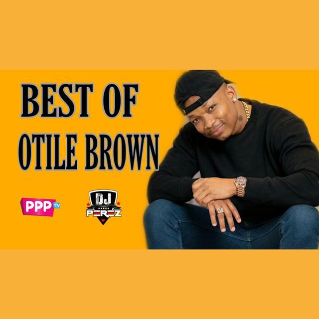 DJ Perez - Best of Otile Brown Mix 2021 Mp3 Download