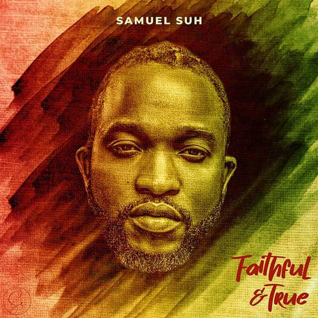 Samuel Suh Faithful and True Album