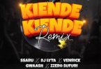 Ssaru ft Venrick x DJ Lyta Kiende Kiende Remix Mp3 Download