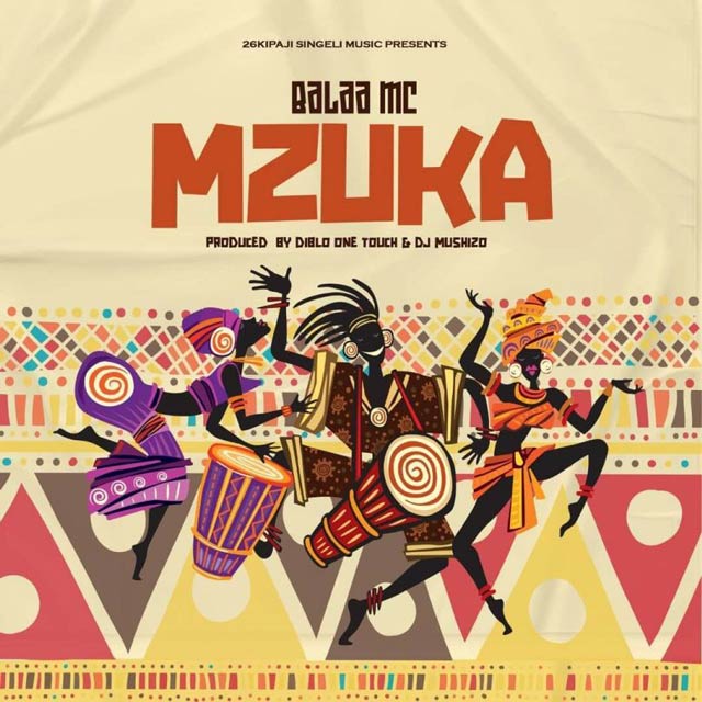 Balaa MC Mzuka Mp3 Download