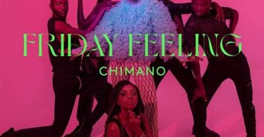 Chimano Friday Feeling Mp3 Download