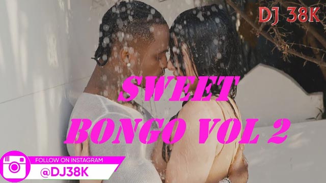 DJ 38K Sweet Bongo Mix Vol 3 2021 Mp3 Download