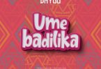 Dayoo Umebadilika Mp3 Download
