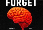 Kenny Sol Forget Mp3 Download