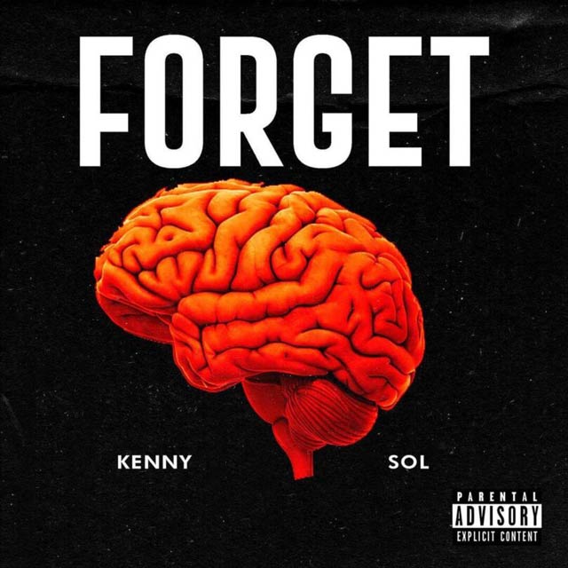 Kenny Sol Forget Mp3 Download