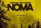 King Kaka ft Rich Mavoko Noma Mp3 Download