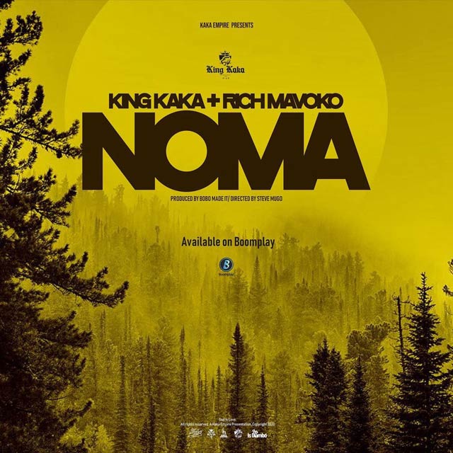 King Kaka ft Rich Mavoko Noma Mp3 Download