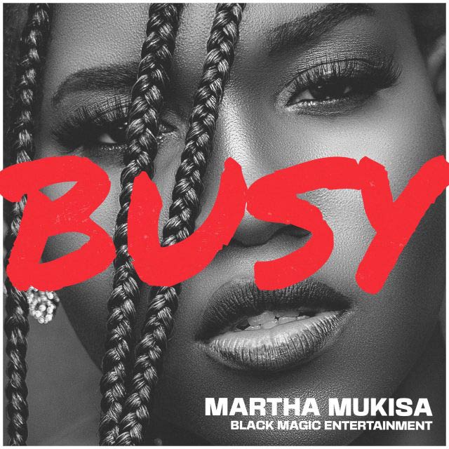 Martha Mukisa Busy Mp3 Download