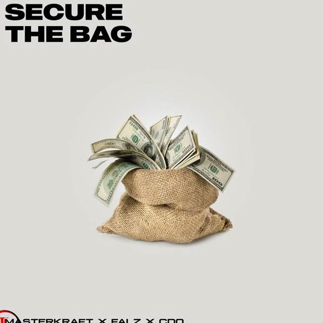 Masterkraft ft Falz x CDQ Secure The Bag Mp3 Download