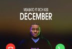 Msabato ft Rich Kiss December Cover Mp3 Download