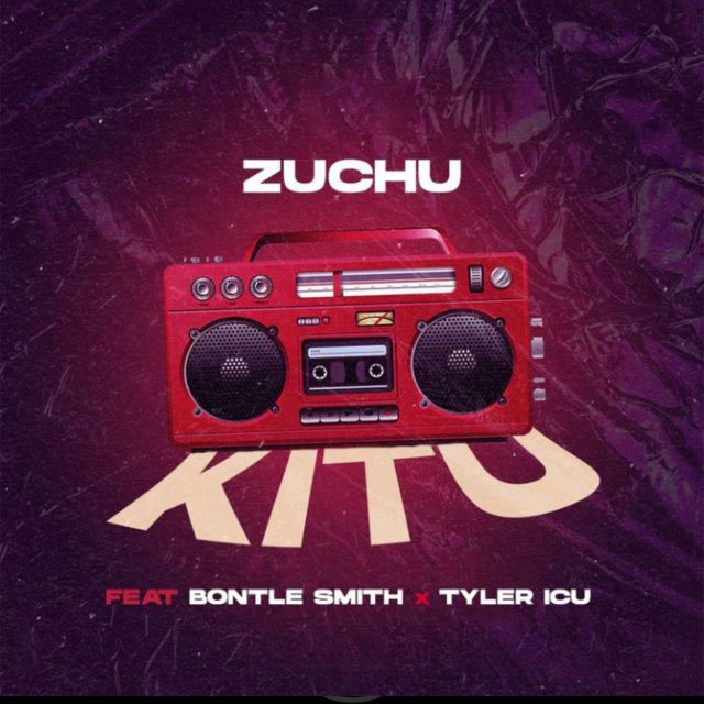 Zuchu ft Bontle Smith & Tyler ICU Kitu Mp3 Download