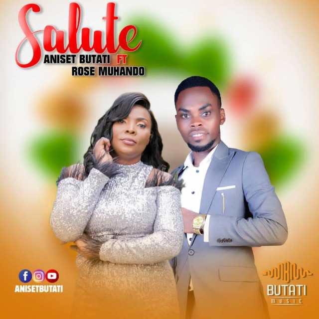 Aniset Butati ft Rose Muhando Salute Mp3 Download