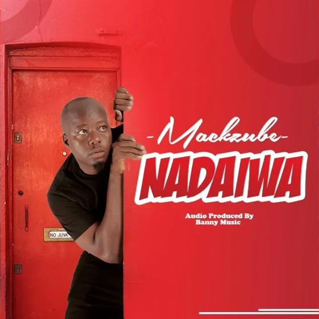 Mack Zube Nadaiwa Mp3 Download