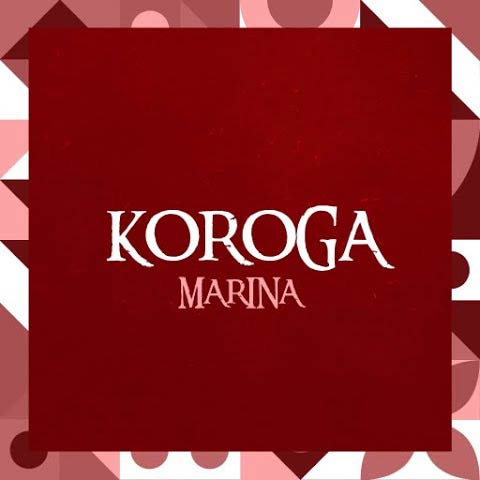 Marina Koroga Mp3 Download