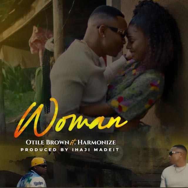 Otile Brown ft Harmonize - Woman Mp3 Download