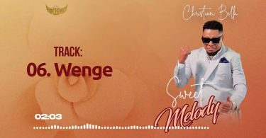Christian Bella - Wenge Mp3 Download