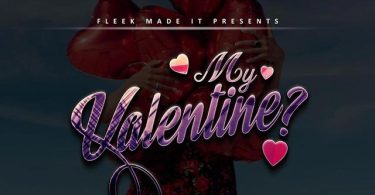 Kelechi Africana - Be My Valentine Mp3 Download