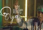 Kivumbi King - Oya Mp3 Download