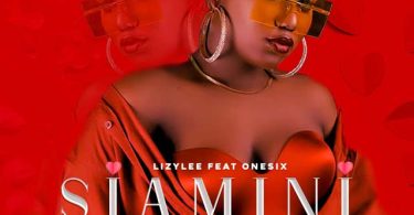 Lizy Lee ft One Six - Siamini Mp3 Download