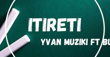 Yvan Muziki ft Bushali - Itireti Mp3 Download