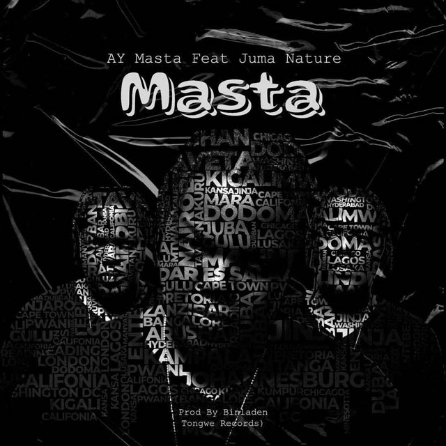 AY Masta ft Juma Nature - Masta Mp3 Download