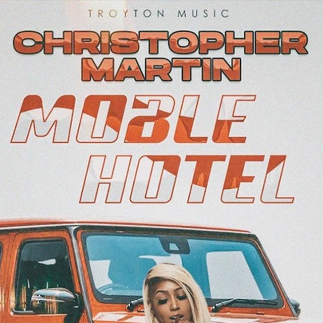 Christopher Martin - Mobile Hotel Mp3 Download