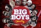 Gravity Omutujju - Big Boys Mp3 Download