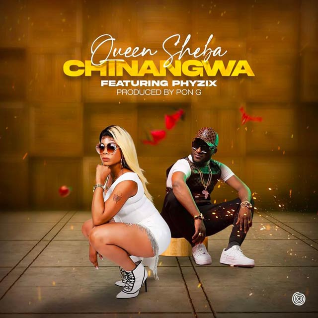 Queen Sheba ft Phyzix - Chinangwa Mp3 Download