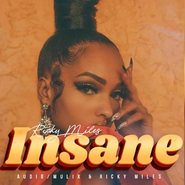 Ricky Miles - Insane Mp3 Download
