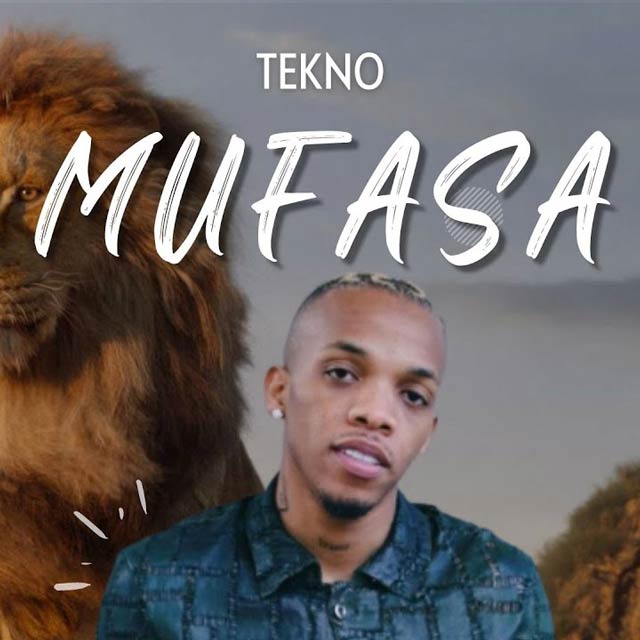 Tekno - Mufasa Lyrics
