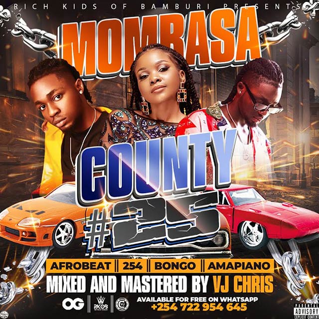 VJ Chris - Mombasa County Mix Vol 25 (2022) | Mp3 Download