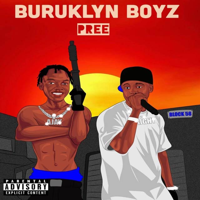 Buruklyn Boyz - Pree Mp3 Download